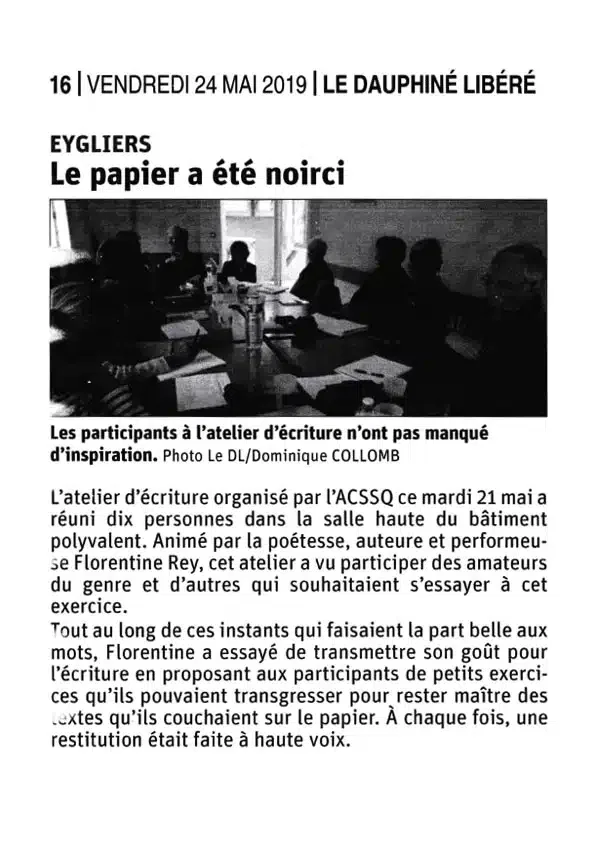 Le papier a été noirci. Article publié dans le Dauphiné Libéré le vendredi 24 mai 2019
