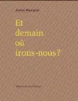 Et demain où irons-nous, de John Berger