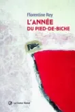 L’année du pied de biche